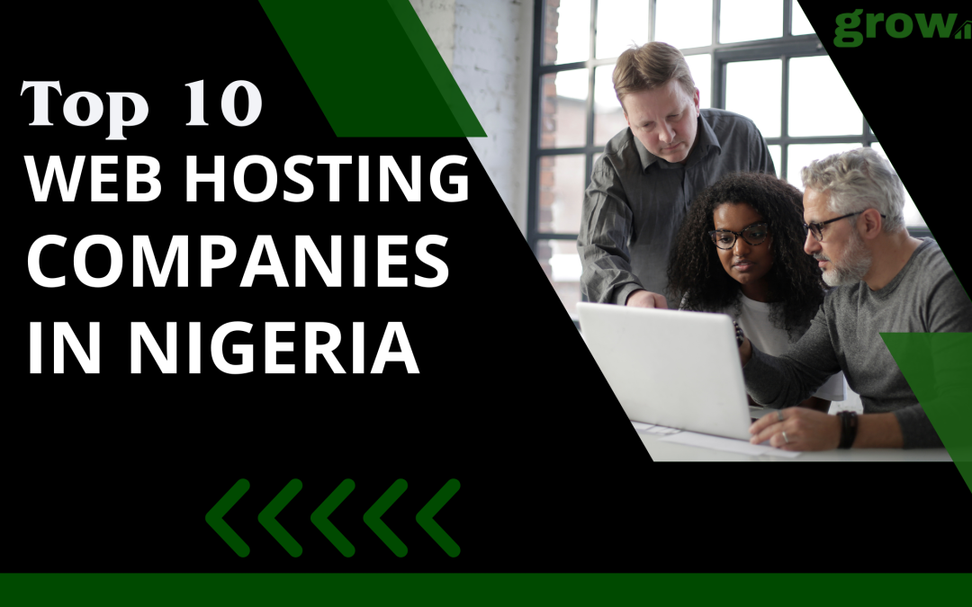 Top 10 Web Hosting Companies in Nigeria 2025